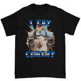 I Eat Cement Funny Cat Meme T-Shirt Featuring Hilarious and Unhinged Design