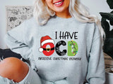 I Have OCD Sweatshirt, Obsessive Christmas Disorder Sweater, OCD Christmas Gift Hoodie, Family X-mas Party Sweatshirt, Unisex Christmas lights Sweater.