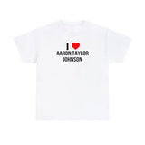I Heart Aaron Taylor Johnson Shirt | Celebrity Fan Tee | Trendy Aaron Taylor Johnson Fan Merch | Pop Culture Graphic T-Shirt, Gift For Him, Gift For Her, I love Shirt, I heart shirt