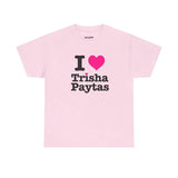 I Heart Trisha Paytas Unisex Heavy Cotton Tee, Gift Present, Gift For Him, Gift For Her, I love T-Shirt, I heart shirt, Love Shirt, Unisex Shirt