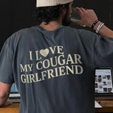 I Love My Cougar Girlfriend Shirt, Boyfriend Gift, I Love My Girlfriend Tee, I Heart My Cougar Shirt, Valentines Gift, For Men Classic Cotton