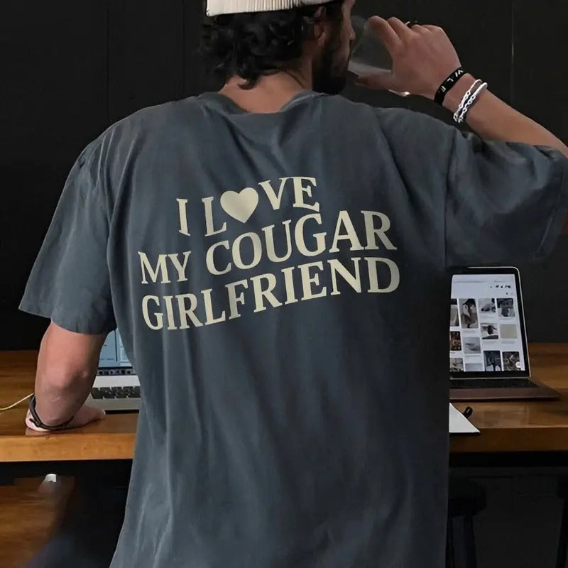 I Love My Cougar Girlfriend Shirt, Boyfriend Gift, I Love My Girlfriend Tee, I Heart My Cougar Shirt, Valentines Gift, for men, for woman Casual Cotton Classic