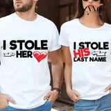 I Stole Her Heart Funny Couple Shirt Cotton Fabric Casual Streetstyle Crew Neck Short Sleeve T-Shirt for Women for Men, Date Gift