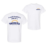 I Would Dropkick A Child For A Twisted Tea Double Side T-Shirt , For Men And Women Fabric Menswear