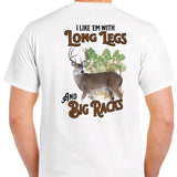 I like 'em with ling legs and big racks: Deer Hunting T-Shirt. Menswear men funny Casual Cotton Fabric