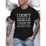 I'm An Asshole Print Tee Shirt, Tees For Men, Casual Short Sleeve T-shirt For Summer Made in USA
