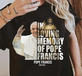In Loving Memory of Pope Francis Rest In Peace Pope Tribute with Cross Long Sleeve Religious Sweater Catholic Shirt, RIP Pope Francis Shirt, Memorial Tribute Tee
