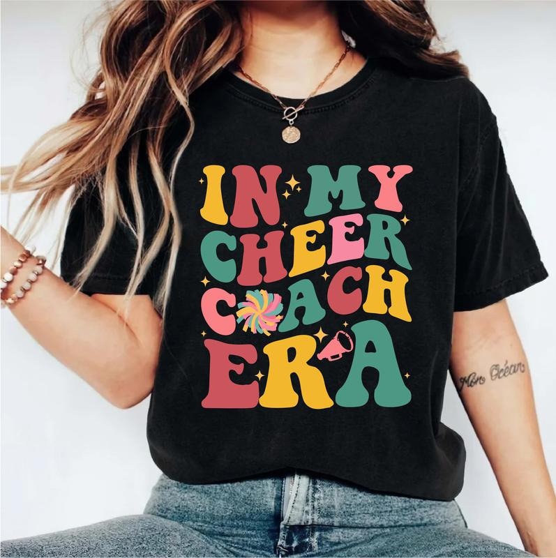 In My Cheer Coach Era T-Shirt, Cheerleading Gifts Shirt, Cheer Team Tee, Cheerleader Coach Tee, Gift Shirt For Coach, Sport Leader Short Sleeve.