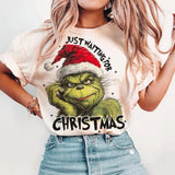 Just Waiting For Christmas Shirt, Gift For Christmas Holiday Tshirt, Grinchmas, Seasons Greetings, Vintage Shirt - Unisex And Inclusive - Multiple Colorways - Full Size Range