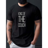 KING OF THE COUCH Print T Shirt, Tees For Men, Casual Short Sleeve T-shirt For Summer Made in USA