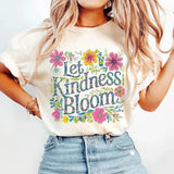 Let Kindness Bloom DTF Transfers - THIS IS NOT A SHIRT