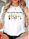 Lets Root For Each Other T-Shirt, Funny Vegetable Shirt, Gardening Vegetable Green Tee, Plant Girl Tee, Plant Lover Shirt, Vegetarian Gift T-Shirt.