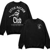 Little Pecker Club T-Shirt T-Shirt, Little Pecker Sweatshirt, Little Pecker Hoodie