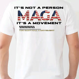 MAGA: It's not a person, its a movement T-Shirt Menswear Casual Top Tshirt Streetwear trump vance graphic tee t shirt