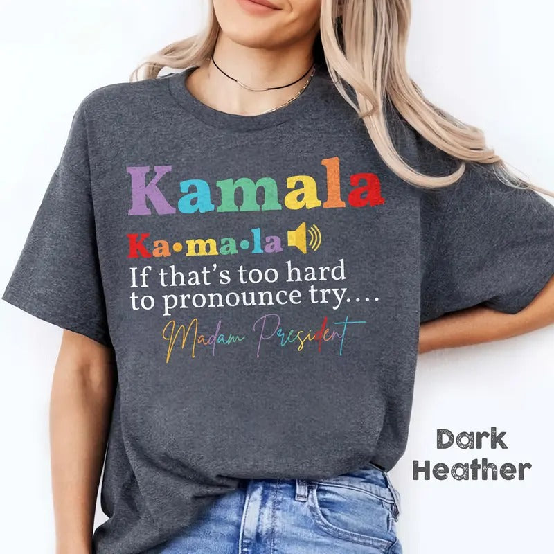 Madam President Shirt, Kamala Harris tshirt, Democrat Tee, Election 2024, Vote Democrat T-shirt, Colors Kamala Tee