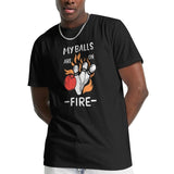 Men's Fashion Crew Neck Short Sleeves T-shirt - MY BALLS ARE ON FIRE Bowling Graphic Print Casual Comfy Top for Summer Made in USA