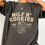 Milf n cookies Shirt stay at home milf Shirt Unisex Full Size
