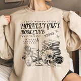 Morally Grey Book Club Shirt, Dark Romance Crewneck, Spooky Season Sweatshirt, Bookish Shirt Bookish Gift For Book Lover Reader