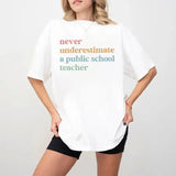 Never Underestimate A Public School Teacher Kamalla Harris Shirt, Harris Walz 2024 Rally Merch, Tim Walz Dnc Quote Tshirt, Educator Tshirt, Unisex Short Sleeve Tee Shirt, Casual Clothing