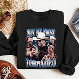 Not My First Tornado 90s Vintage Sweatshirt, Glen Powell Sweatshirt, Tyler Owens Sweatshirt, Gift For Fan, Gift For Her, Gift For Him