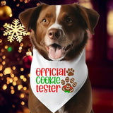 Official Cookie Tester Bandana, Christmas Dog Neck Scarf, Pet Lover Xmas Bandana Scarf, Dog Owner Holiday Gift Bandana, Christmas Cookie Crew.