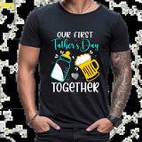 Our First Father's Day Together shirt, Fathers Day Shirt, First Dad, First Father's Day, Gift for Dad, gifts for men, classic unisex, funny graphic t-shirts Casual Cotton