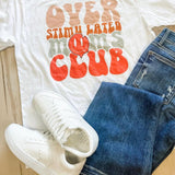 Overstimulated Moms Club Graphic Tee