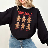 Pain Scale Gingerbread Sweatshirt, Xmas Christmas Sweatshirt, Christmas Cookies Sweater, Christmas Gift For Nurse, Xmas Holiday Shirt, Nurse Shirt
