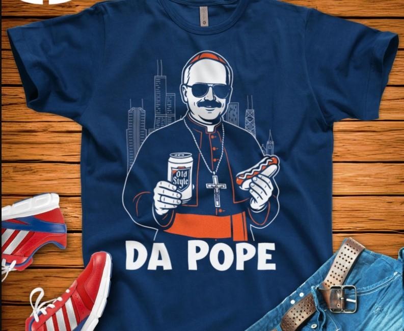 Pope Leo Shirt, Da Pope From America Chicago Pope Leo XIV Shirt, Funny Vintage Da Pope From America Chicago T-Shirt, Sweatshirt