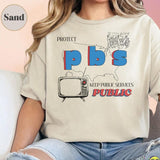 Protect PBS Liberal Group Shirt, PBS Support Local TV Broadcasting Anti Oligarchy Billionaire Capitalism Fuck Trump, Custom Pbs