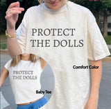 Protect The Dolls Shirt, Gender Equality Shirt, Feminist T-Shirt,  Human Rights, Activist Top Sweatshirt, Feminism T-Shirt, LGBT Rights Tee