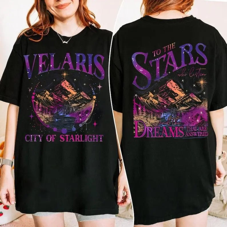 SJM, Velaris shirt,To the stars who listen and the dreams that are answer Shirt, A Court of Thorns and Roses Shirt, iprintasty of Dreams