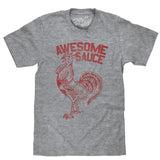 Sriracha Awesome Sauce T-Shirt - Gray