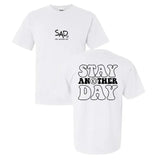 Stay Another Day Bubble Screen T-shirt, Mental Health Awareness Clothing, Unisex Tshirt, Casual Classic Cotton Tshirt
