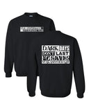 Stay Another Day Dark Days Don't Last Forever Exclusive Unisex Mental Health Awareness Crewneck Printed Streetwear Top Fall Sweater 988