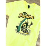 Stay Positive Graphic Top
