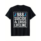 Suicide Awareness - 988 Shirt - Suicide Prevention 988 Shirt T-Shirt Made in USA