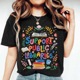 Support Public Libraries Shirt, Read Banned Books Shirt, Book Nerd Apparel, Book Lover Tee, Bookworm Outfit, Support Your Local Library Tee XA0V2