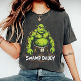 Swamp Daddy Muddy Version Shirt, Funny Shrek Meme Shirt, Shrek Gift Tee, Shrek Character T Shirt