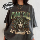 The Female Gaze Shirt, Petrify The Patriachy Shirt, Anti-Patriarchyy Medusa Shirt, Femi.nist Activism, Women's Rights Gift