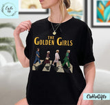 The Golden Girl Crossing Road T-Shirt, The Golden Girls Shirt, Golden Girls Abbey Road Shirt Best Price