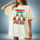 Theres Some Chill Guys In This House Shirt, Christmas Vacation, Funny Xmas Holiday Tee Sweater Hoodie, Vintage Gift For Christmas