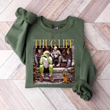 Thug Life Christmas Shirt, Christmas sweatshirt, Christmas movie sweater, holiday crewneck Christmas friends shirt, Xmas gifts For women