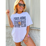 Tired Moms Coffee Club Graphic Top