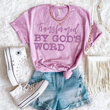 Transformed by God's Word DTF Transfers - THIS IS NOT A SHIRT