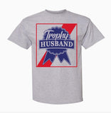 Trophy Husband Men's T-Shirt Valentines & Father's Day Gift Menswear Top Crewneck Streetwear