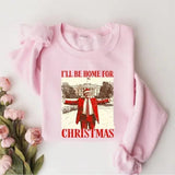 Trump I'll Be Home for Christmas Sweatshirt, Humorous Trump Christmas Shir, Christmas Republican Sweater, Christmas Santa Trump Shirt