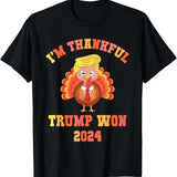Trump Make Thanksgiving Great Again I'm Thankful Trump Won T-Shirt