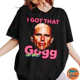 Uncle Baby Billy I Got That Gogg In Me Severance TV Show Shirt, Cotton Unisex T-Shirt, Crew Neck, Size S- 4XL, Menswear Top, Womenswear Top Underwear Streetwear