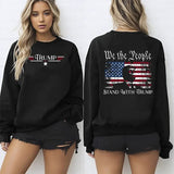 We The People Stand With Donald Trump Shirt, Support Trump Shirt, Election 2024 Tee,  Trump President Shirt, Republican Gifts